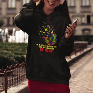 Sunflower Autism Awareness Hoodie In A World Where You Can Be Anything Be Kind Puzzle TS02 Printyourwear