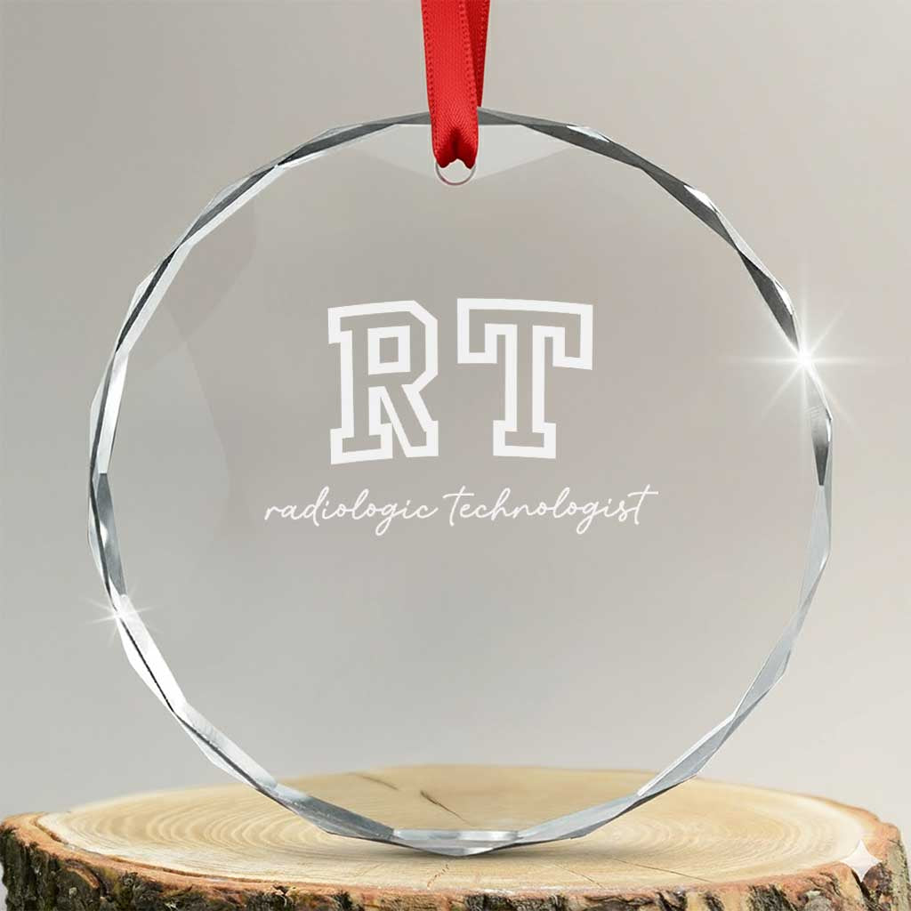 Radiology Technologist Crystal Glass Ornament RT Xray Rad Tech Gift TS10 Transparent Glass 3'' Circle Print Your Wear