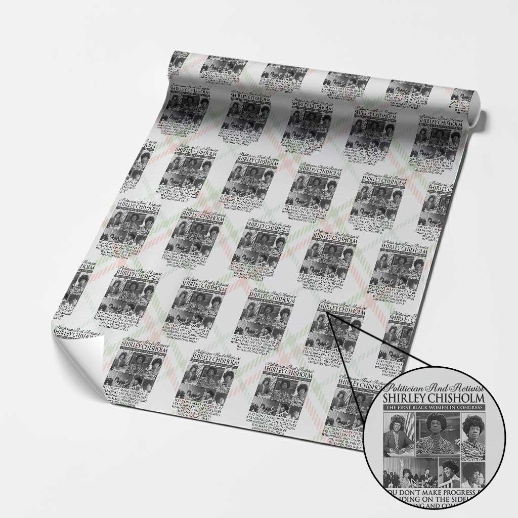 Shirley Chisholm Wrapping Paper Roll You Make Progress By Implementing Ideas Quote TS12 Christmas Plaid Print Your Wear