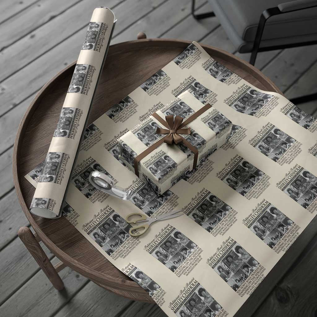 Shirley Chisholm Wrapping Paper Roll You Make Progress By Implementing Ideas Quote TS12 Beige Print Your Wear