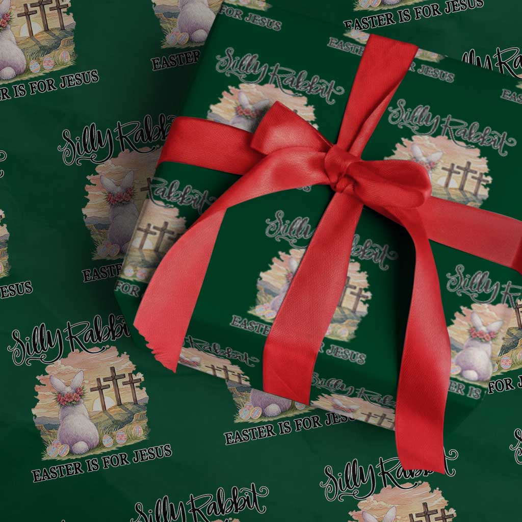 Silly Rabbit Easter Is For Jesus Wrapping Paper Roll Christian Easter TS14 Green Print Your Wear
