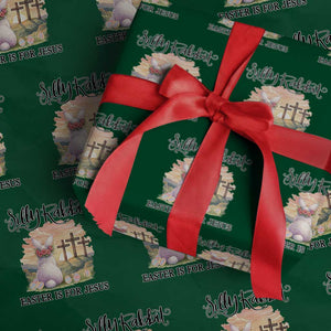 Silly Rabbit Easter Is For Jesus Wrapping Paper Roll Christian Easter TS14 Green Print Your Wear