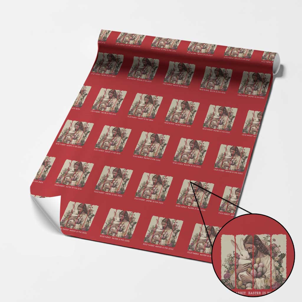 Silly Rabbit Easter Is For Jesus Wrapping Paper Roll Christian Jeusus Floral Easter TS14 Red Print Your Wear