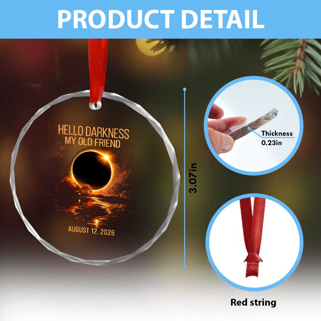 Solar Eclipse 2026 Crystal Glass Ornament Hello Darkness 12 August 2026 Totality Gift TS10 Print Your Wear