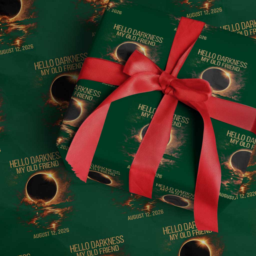 Solar Eclipse 2026 Wrapping Paper Roll Hello Darkness 12 August 2026 Totality Gift TS10 Green Print Your Wear