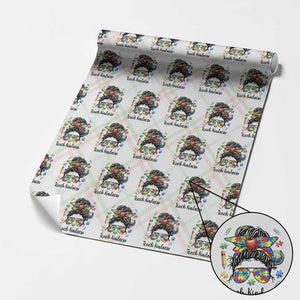 Sped Educator Autism Support Wrapping Paper Roll Teach Kindness Messy Bun TS12 Christmas Plaid Print Your Wear