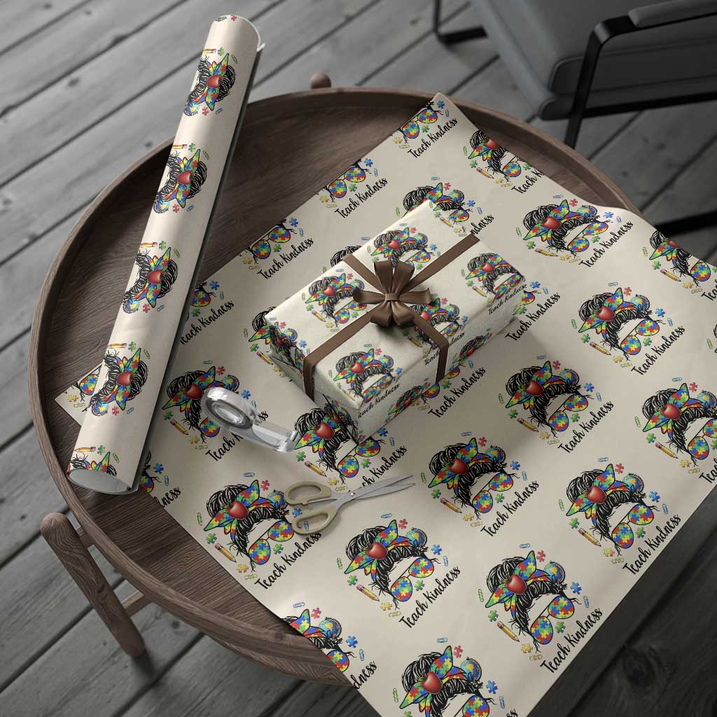 Sped Educator Autism Support Wrapping Paper Roll Teach Kindness Messy Bun TS12 Beige Print Your Wear