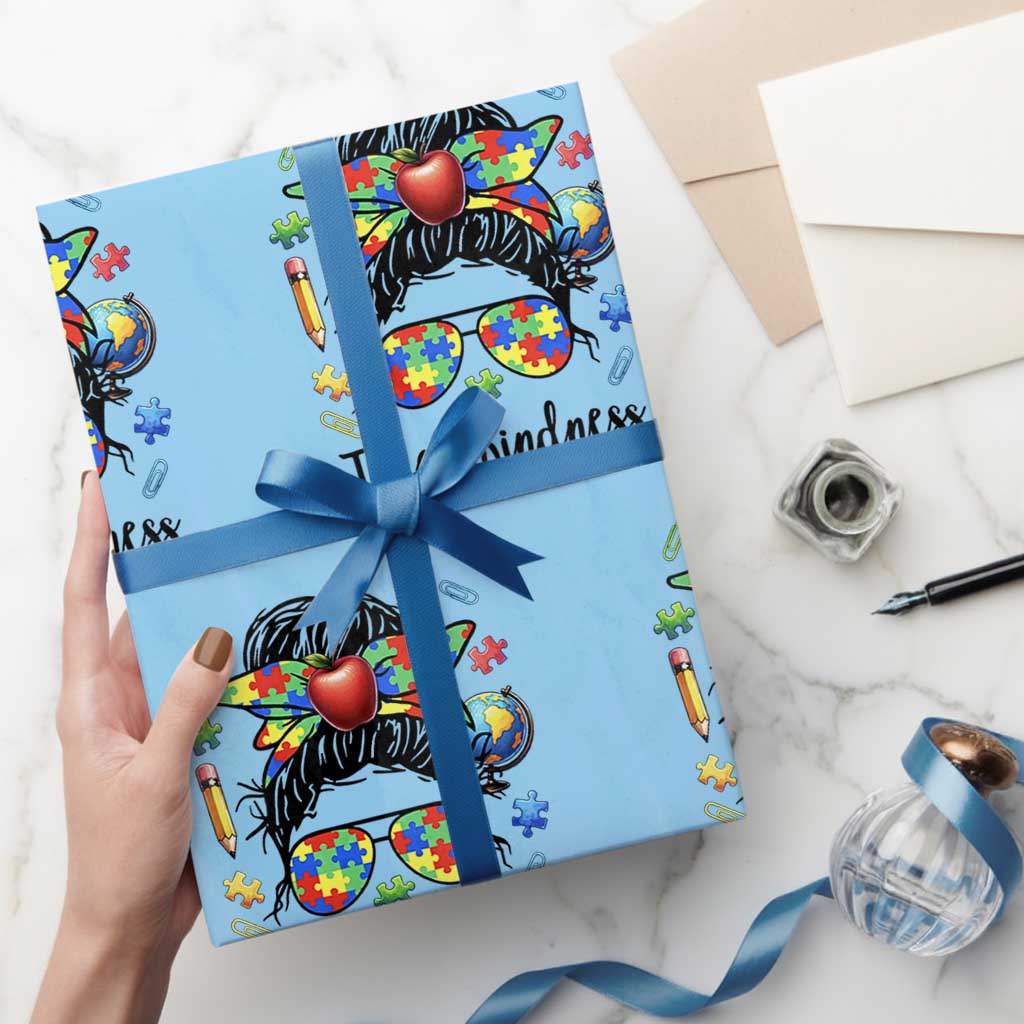 Sped Educator Autism Support Wrapping Paper Roll Teach Kindness Messy Bun TS12 Light Blue Print Your Wear