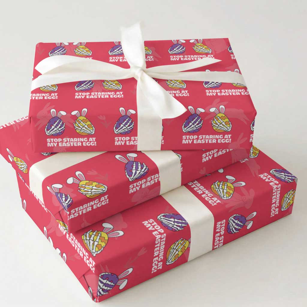 Stop Staring at My Easter Eggs Wrapping Paper Roll Funny Skeleton Bunny Easter TS14 Red Print Your Wear