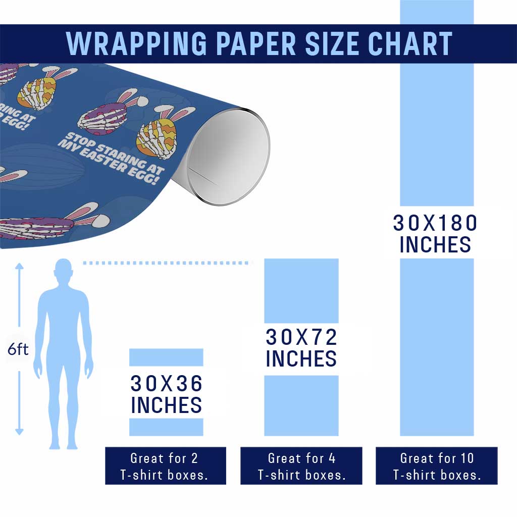 Stop Staring at My Easter Eggs Wrapping Paper Roll Funny Skeleton Bunny Easter TS14 Print Your Wear
