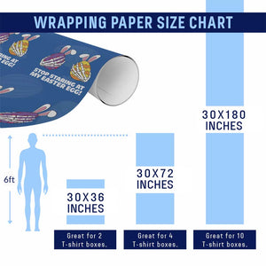 Stop Staring at My Easter Eggs Wrapping Paper Roll Funny Skeleton Bunny Easter TS14 Print Your Wear