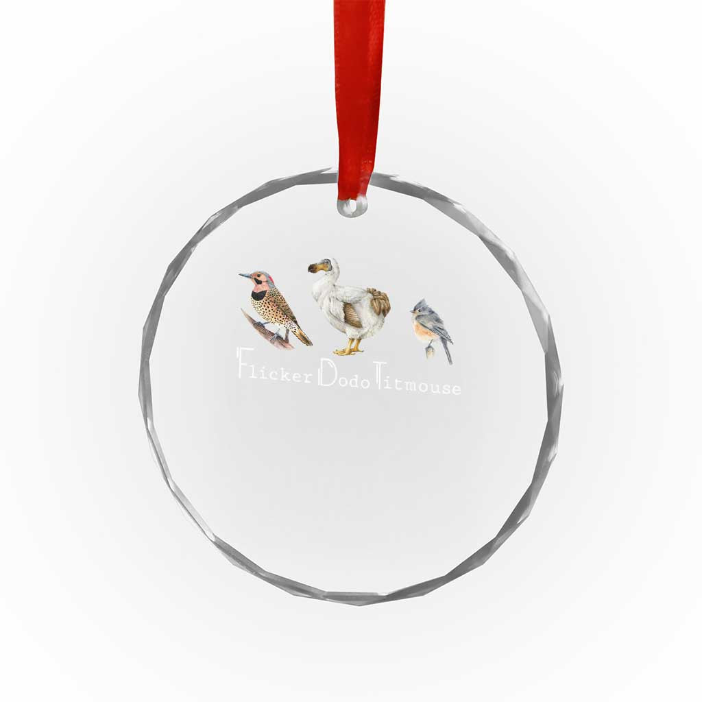 Subtle FDT Crystal Glass Ornament Flicker Dodo Titmouse Bird TS10 Print Your Wear