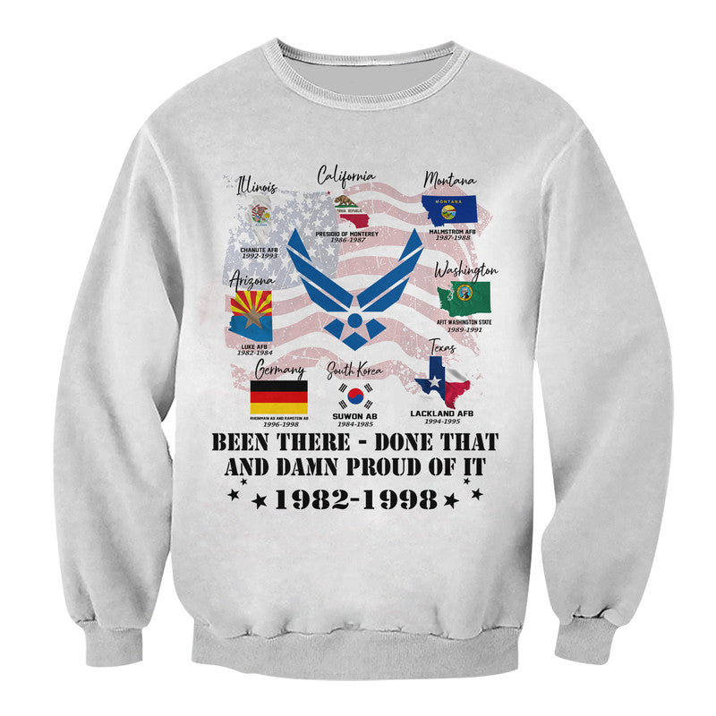 Personalized Been There Done That and Damn Proud Of It Sweatshirt CTM Adult Custom - Printyourwear