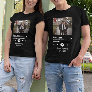 Custom Favorite Song T Shirt - Personalized Photo Anniversary Valentine Couples Gift CTM02 Custom - Printyourwear