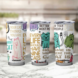 Cute Cat Graphic Tumbler Cup Funny Cat Lover Sayings TB02 Print Your Wear