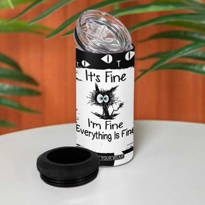 Funny Black Cat 4 in 1 Can Cooler Tumbler It's Fine I'm Fine Everything Is Fine Burnt Cat Meme TB02 Print Your Wear