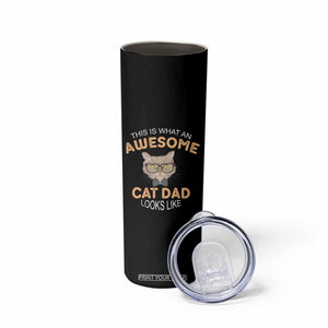 Awesome Cats Dad Skinny Tumbler Funny Best Cat Dad In The Hole World TB02 Print Your Wear