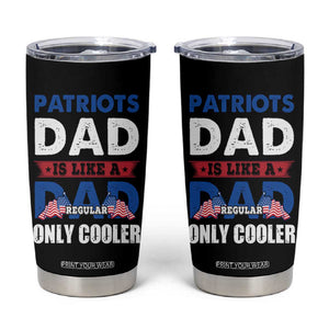 Patriots Dad Tumbler Cup Like A Regular Dad Only Cooler Patriotic Papa US Flag TB02 Black Print Your Wear