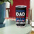 Patriots Dad Tumbler Cup Like A Regular Dad Only Cooler Patriotic Papa US Flag TB02 Print Your Wear