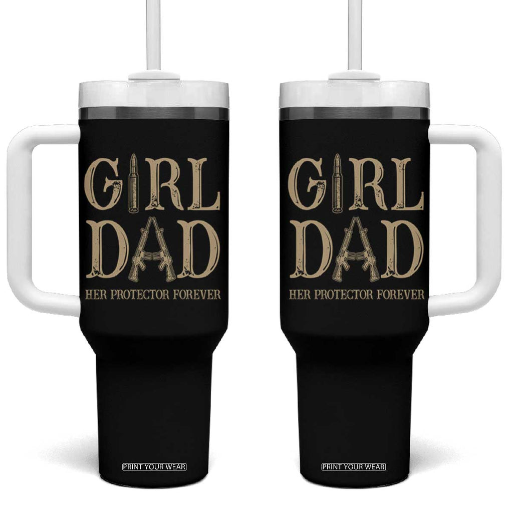 Father Of Girls Tumbler With Handle Girl Dad Her Protector Forever TB02 One Size: 40 oz Black Print Your Wear