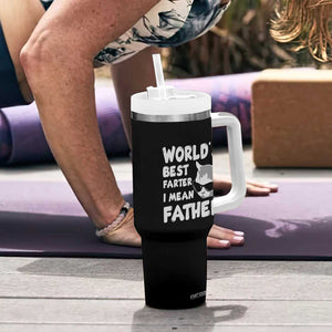 Cat Dad Tumbler With Handle World's Best Farter I Mean Father TB02 Print Your Wear