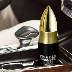 Vietnam Veteran Bullet Tumbler I'm A Dad Grandpa Patriotic Father TB02 Print Your Wear