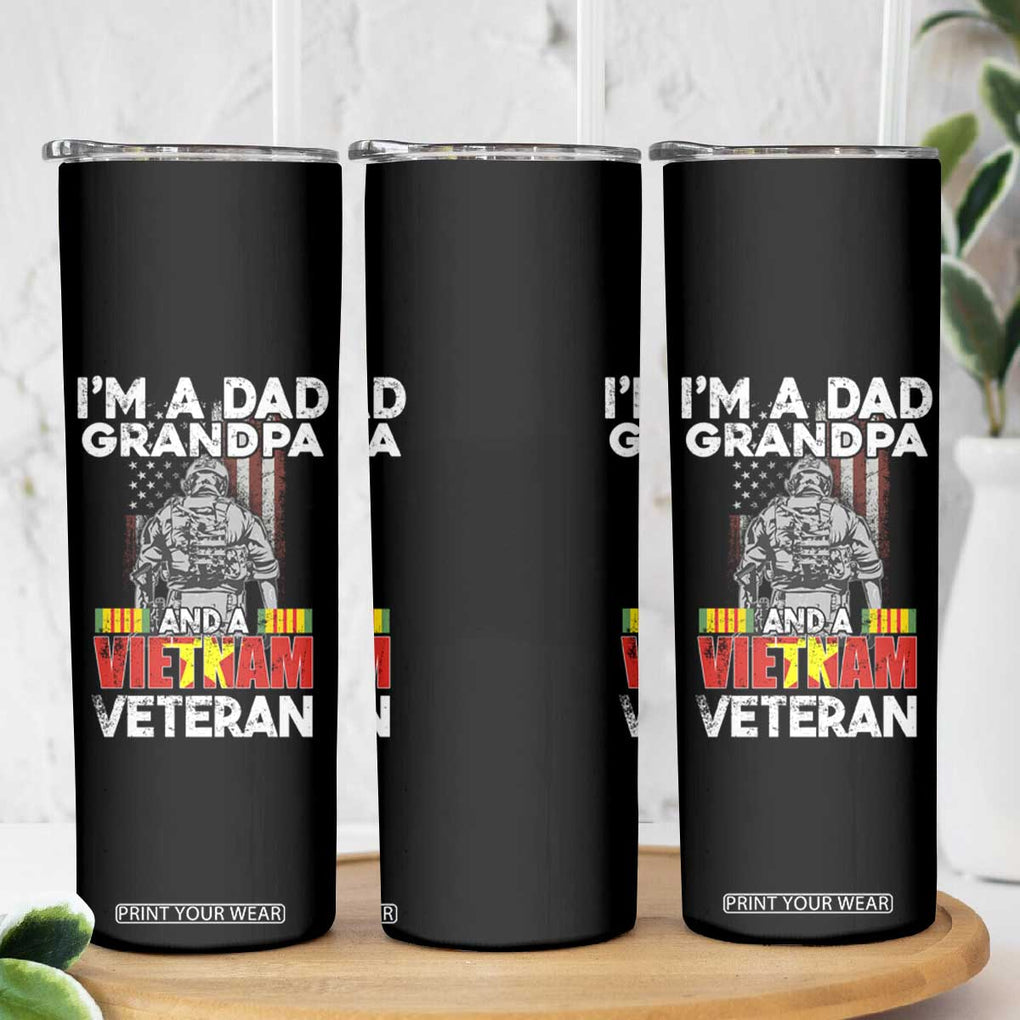 Vietnam Veteran Skinny Tumbler I'm A Dad Grandpa Patriotic Father TB02 Print Your Wear