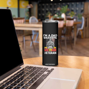 Vietnam Veteran Skinny Tumbler I'm A Dad Grandpa Patriotic Father TB02 Print Your Wear