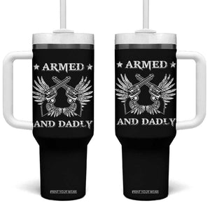 Funny Western Dad Tumbler With Handle Armed And Dadly American Fathers Vintage Retro TB02 One Size: 40 oz Black Print Your Wear