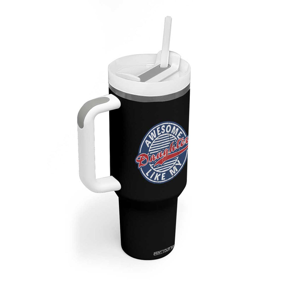 Proud Parents Tumbler With Handle Awesome Like My Daughter TB02 Print Your Wear
