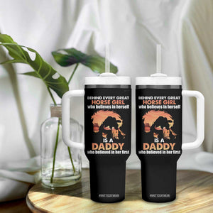 Horse Dad Tumbler With Handle Behind Every Great Horse Girl Who Believes Is A Daddy TB02 Print Your Wear