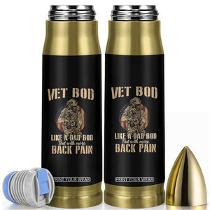 Veteran Dad Bullet Tumbler Vet Bod Like Dad Bod But With More Back Pain TB02 Black Print Your Wear