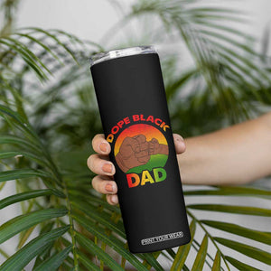 Dope Black Dad Skinny Tumbler Proud Afro Melanin Men Vintage Father's Day TB02 Print Your Wear