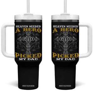 Dad Memorial Tumbler With Handle Heaven Needed A Hero God Picked My Dad TB02 One Size: 40 oz Black Print Your Wear