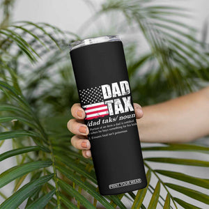 Funny Dad Tax Definition Skinny Tumbler Vintage American Flag Father's Day TB02 Print Your Wear