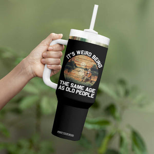 Fishing Old Man Tumbler With Handle It's Weird Being The Same Age As Old People TB02 Print Your Wear