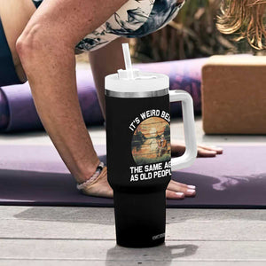 Fishing Old Man Tumbler With Handle It's Weird Being The Same Age As Old People TB02 Print Your Wear