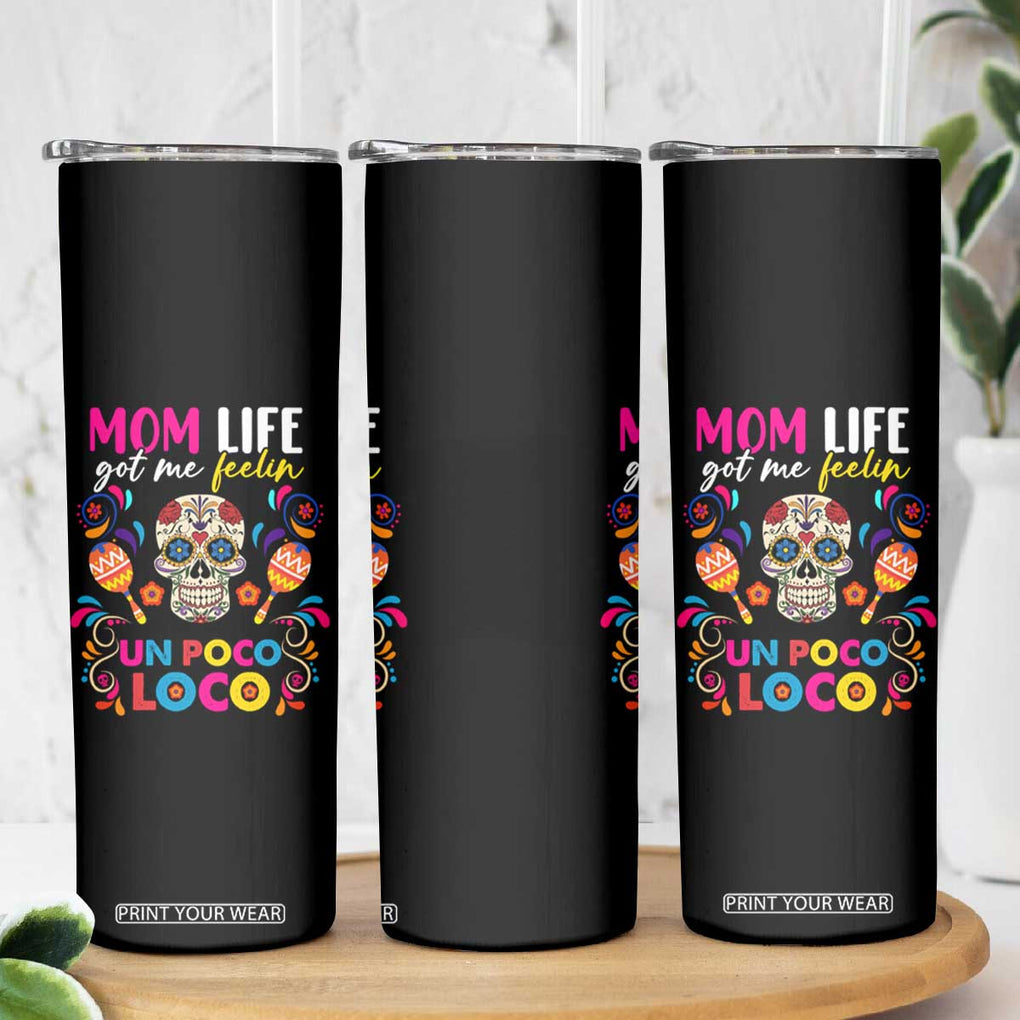 Funny Mexican Mom Skinny Tumbler Nacho Average Mom TB02 Print Your Wear