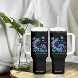 Suicide Prevention Awareness Tumbler With Handle Teal Purple Gradient Sunflower It's Ok If The Only Thing You Do Today Is Breathe TB02 Print Your Wear