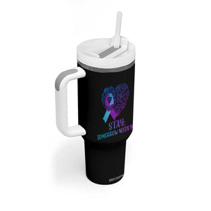 Suicide Prevention Awareness Tumbler With Handle Teal Purple Heart Stay Tomorrow Needs You TB02 Print Your Wear