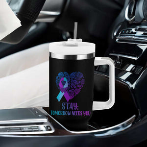 Suicide Prevention Awareness Tumbler With Handle Teal Purple Heart Stay Tomorrow Needs You TB02 Print Your Wear