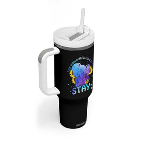 Suicide Prevention Awareness Tumbler With Handle Teal Purple Elephant Sunflower Stay The World Needs You In It TB02 Print Your Wear