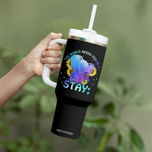 Suicide Prevention Awareness Tumbler With Handle Teal Purple Elephant Sunflower Stay The World Needs You In It TB02 Print Your Wear