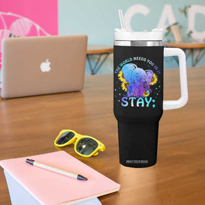 Suicide Prevention Awareness Tumbler With Handle Teal Purple Elephant Sunflower Stay The World Needs You In It TB02 Print Your Wear