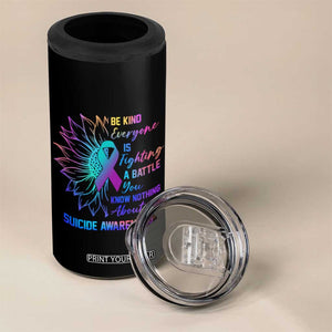 Suicide Prevention Awareness 4 in 1 Can Cooler Tumbler Be Kind Everyone Is Fighting A Battle You Know Nothing About Teal Purple Gradient Sunflower TB02 Print Your Wear