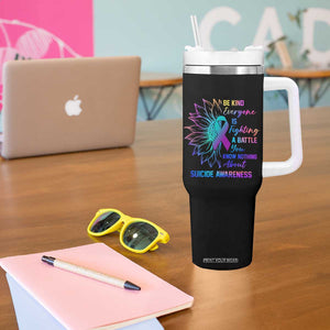 Suicide Prevention Awareness Tumbler With Handle Be Kind Everyone Is Fighting A Battle You Know Nothing About Teal Purple Gradient Sunflower TB02 Print Your Wear