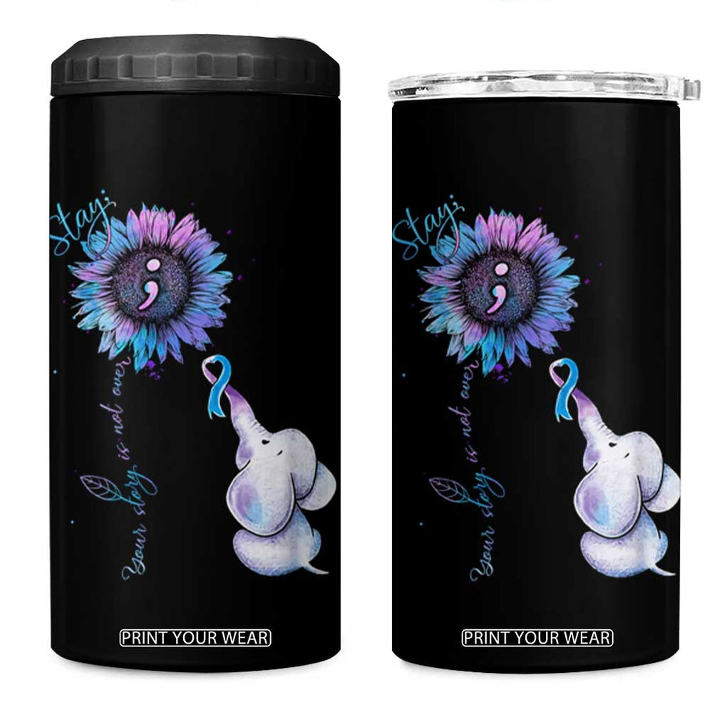 Suicide Prevention Awareness 4 in 1 Can Cooler Tumbler Teal Purple Elephant Sunflower Stay Your Story Is Not Over TB02 One Size: 16 oz Black Print Your Wear