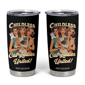 Childless Cat Ladies United Tumbler Cup Feline Lover Retro TB02 Black Print Your Wear