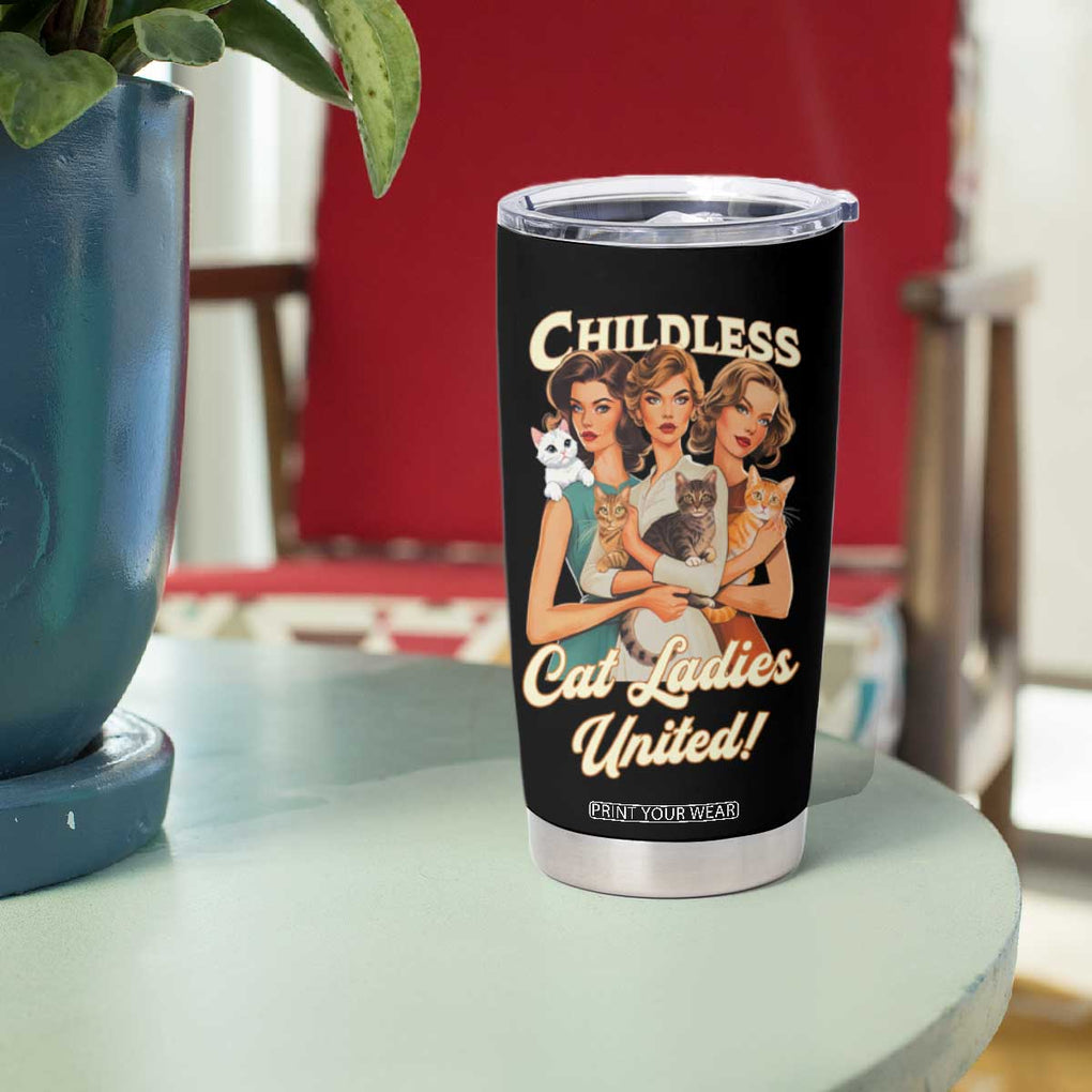 Childless Cat Ladies United Tumbler Cup Feline Lover Retro TB02 Print Your Wear