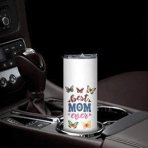 Mother's Day Skinny Tumbler Best Mom Ever Flower Garden Butterflies TB02 Print Your Wear